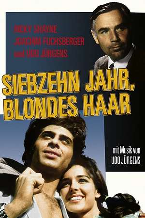 Siebzehn Jahr, blondes Haar - Foto: TMDB
