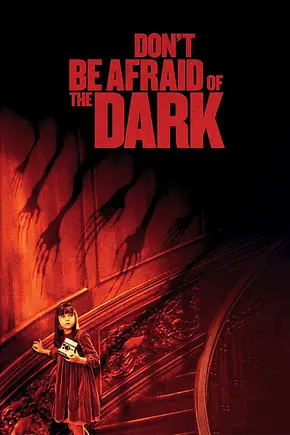 Don't Be Afraid of the Dark - Foto: TMDB