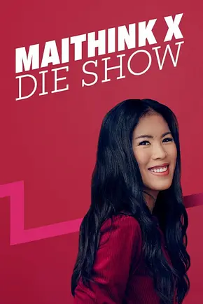 MaiThink X – Die Show - Foto: TMDB