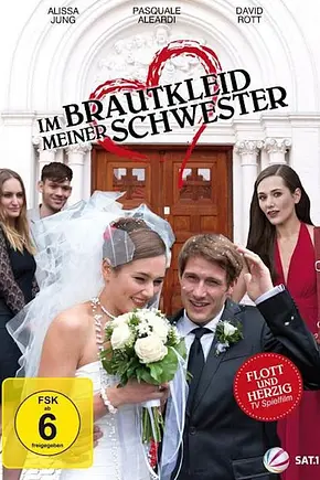 Im Brautkleid meiner Schwester - Foto: TMDB