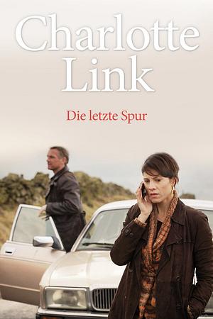 Charlotte Link - Die letzte Spur - Foto: TMDB