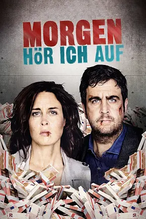 Morgen hör ich auf - Foto: TMDB Morgen hör ich auf - Foto: TMDB