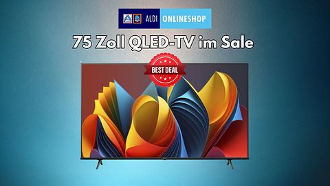 75 Zoll QLED-TV zum halben Preis: ALDI lockt mit Bestpreis für 4K-Fernseher - Foto: TVMovie / PR