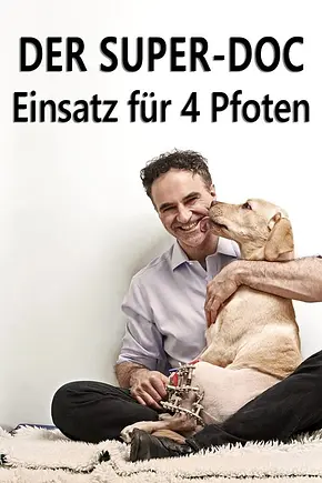 Der Super-Doc – Einsatz für 4 Pfoten - Foto: TMDB Der Super-Doc – Einsatz für 4 Pfoten - Foto: TMDB