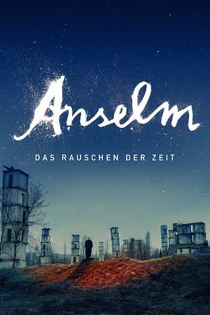 Anselm – Das Rauschen der Zeit - Foto: TMDB