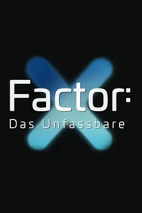 X-Factor - Das Unfassbare - Foto: TMDB