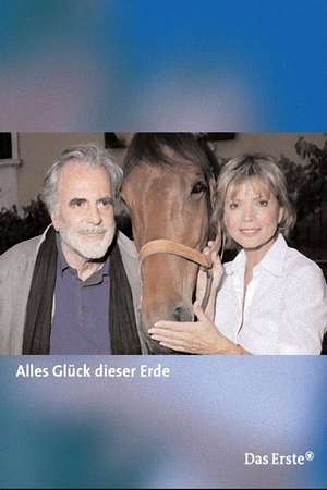 Alles Glück dieser Erde - Foto: TMDB