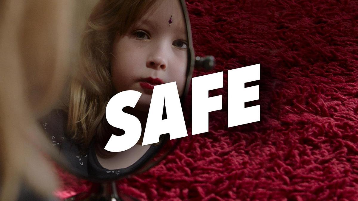 SAFE SAFE