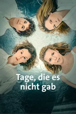 Tage, die es nicht gab - Foto: TMDB
