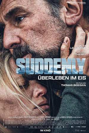 Suddenly - Überleben im Eis - Foto: TMDB