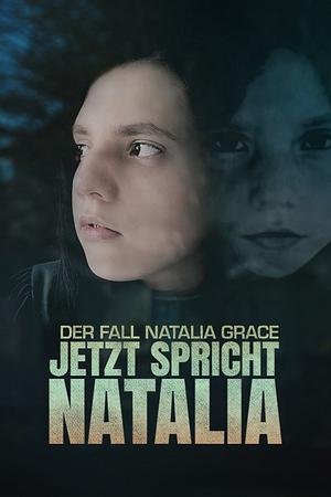 Der Fall Natalia Grace - Foto: TMDB