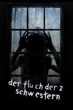 Der Fluch der 2 Schwestern - Foto: TMDB