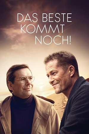 Das Beste kommt noch! - Foto: TMDB