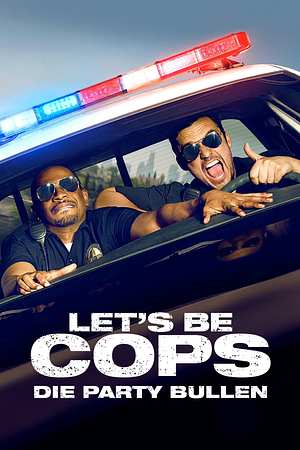 Let's be Cops - Die Party Bullen - Foto: TMDB