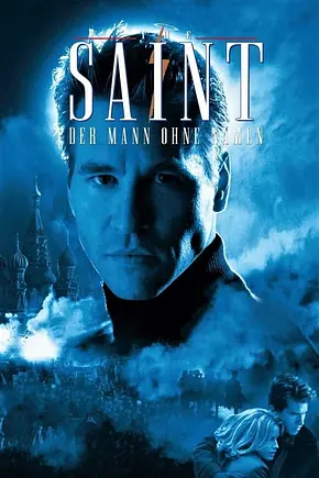 The Saint - Der Mann ohne Namen - Foto: TMDB The Saint - Der Mann ohne Namen - Foto: TMDB