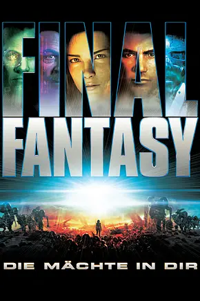 Final Fantasy - Die Mächte in dir - Foto: TMDB