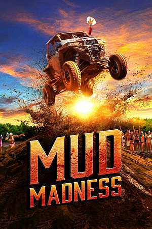 Mud Madness - Foto: TMDB