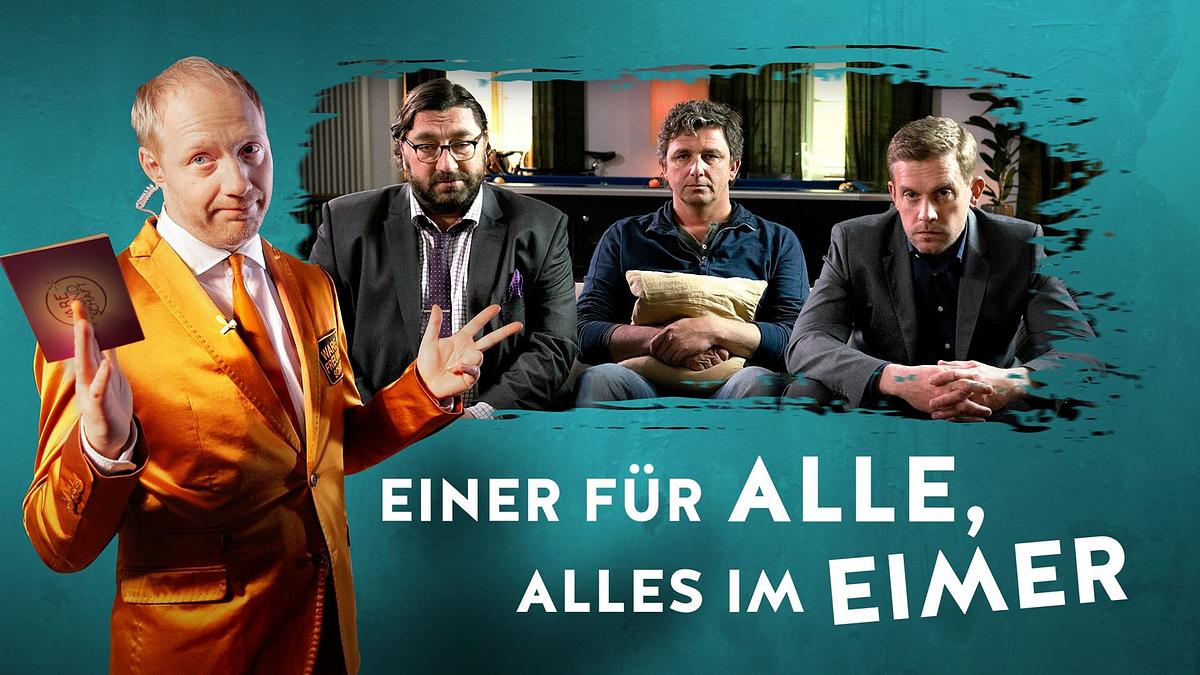 Einer für alle, alles im Eimer Einer für alle, alles im Eimer