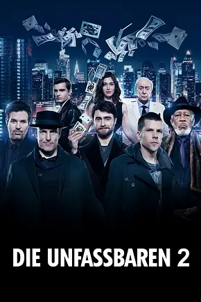 Die Unfassbaren 2 - Foto: TMDB