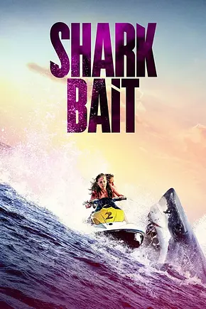 Shark Bait - Foto: TMDB Shark Bait - Foto: TMDB