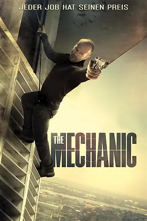 The Mechanic - Foto: TMDB The Mechanic - Foto: TMDB