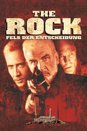 The Rock - Fels der Entscheidung - Foto: TMDB