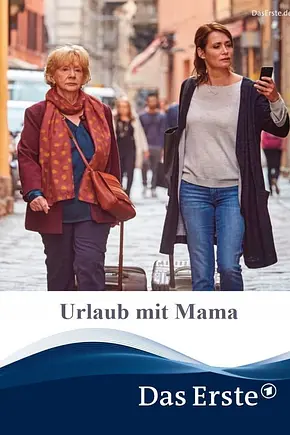 Urlaub mit Mama - Foto: TMDB Urlaub mit Mama - Foto: TMDB