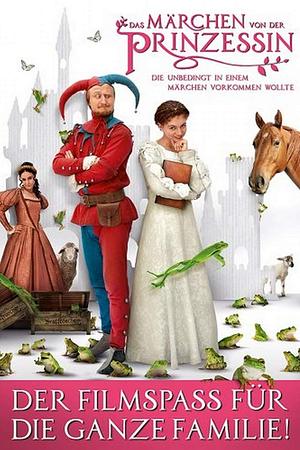 Das Märchen von der Prinzessin, die unbedingt in einem Märchen vorkommen wollte - Foto: TMDB