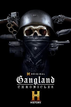 Gangland Chronicles - Foto: TMDB