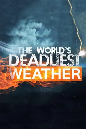 Wetterwahnsinn weltweit (2016) - Foto: TMDB