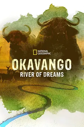 Okawango: Fluss der Träume - Foto: TMDB