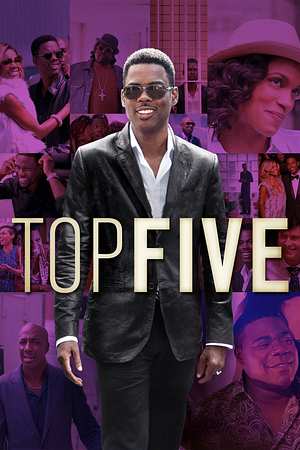 Top Five - Foto: TMDB