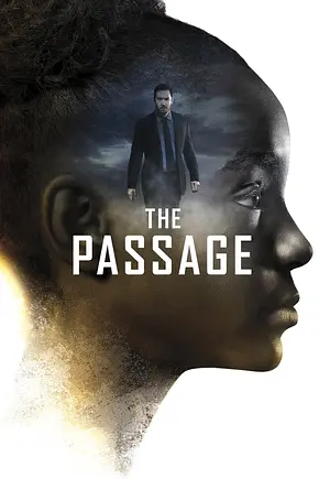The Passage – Das Erwachen - Foto: TMDB