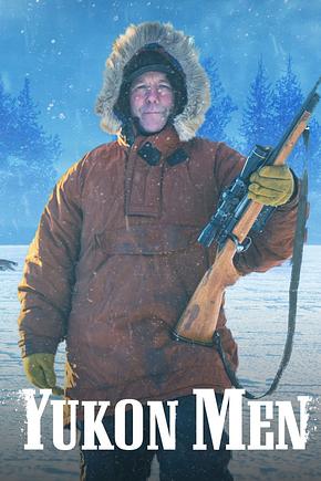 Yukon Men - Überleben in Alaska - Foto: TMDB