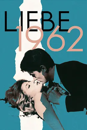 Liebe 1962 - Foto: TMDB