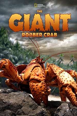 The Giant Robber Crab - Foto: TMDB