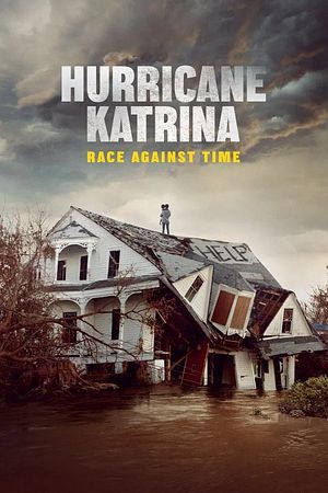 Hurricane Katrina: Race Against Time - Foto: TMDB