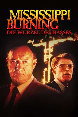 Mississippi Burning - Die Wurzel des Hasses - Foto: TMDB