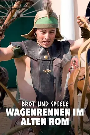 Brot und Spiele – Wagenrennen im alten Rom - Foto: TMDB
