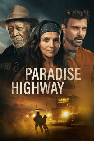 Paradise Highway - Foto: TMDB