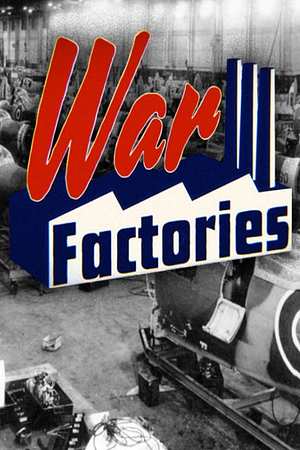 War Factories – Rüstung im Zweiten Weltkrieg - Foto: TMDB