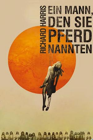 Der Mann, den sie Pferd nannten - Foto: TMDB