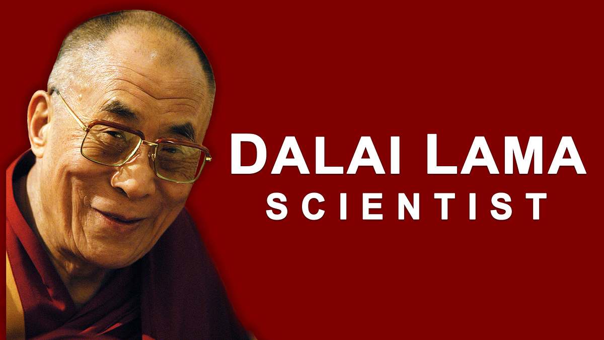 Der Dalai Lama und die Wissenschaft Der Dalai Lama und die Wissenschaft