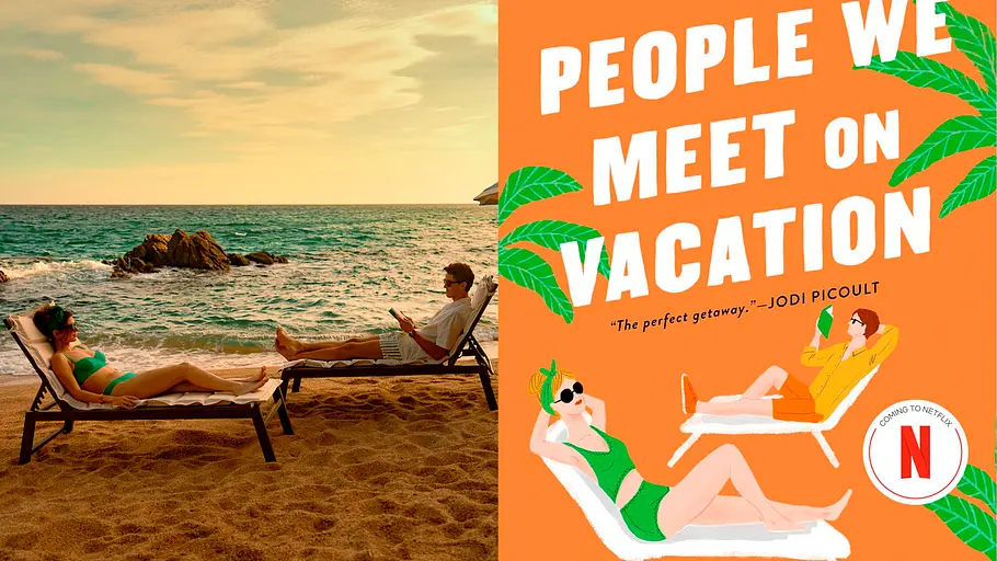 Links sieht man eine Frau im Bikini und einen Mann in Hemd und Shorts, die auf Sonnenliegen am Strand liegen, das Meer und Felsen im Hintergrund. Rechts ist das Buchcover von „People We Meet on Vacation“ mit einer Illustration von zwei Personen in ähnlicher Pose auf Sonnenliegen und Palmenblättern auf orangefarbenem Hintergrund.