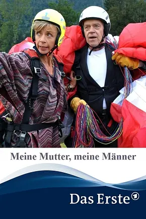 Meine Mutter, meine Männer - Foto: TMDB Meine Mutter, meine Männer - Foto: TMDB