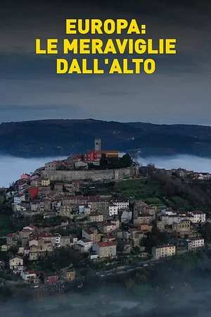 Europa: le meraviglie dall'alto - Foto: TMDB