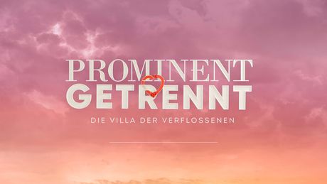 „Prominent getrennt“-Kandidaten bestätigt! - Foto: RTL