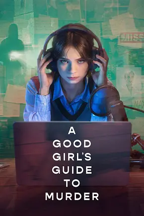 A Good Girl's Guide to Murder - Foto: TMDB A Good Girl's Guide to Murder - Foto: TMDB