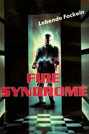 Fire Syndrome - Foto: TMDB