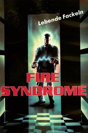 Fire Syndrome - Foto: TMDB